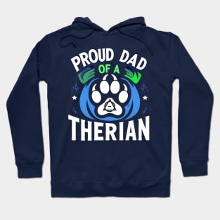 Proud Dad Of A Therian Furries Otherkin Nonhuman Fursona Hoodie